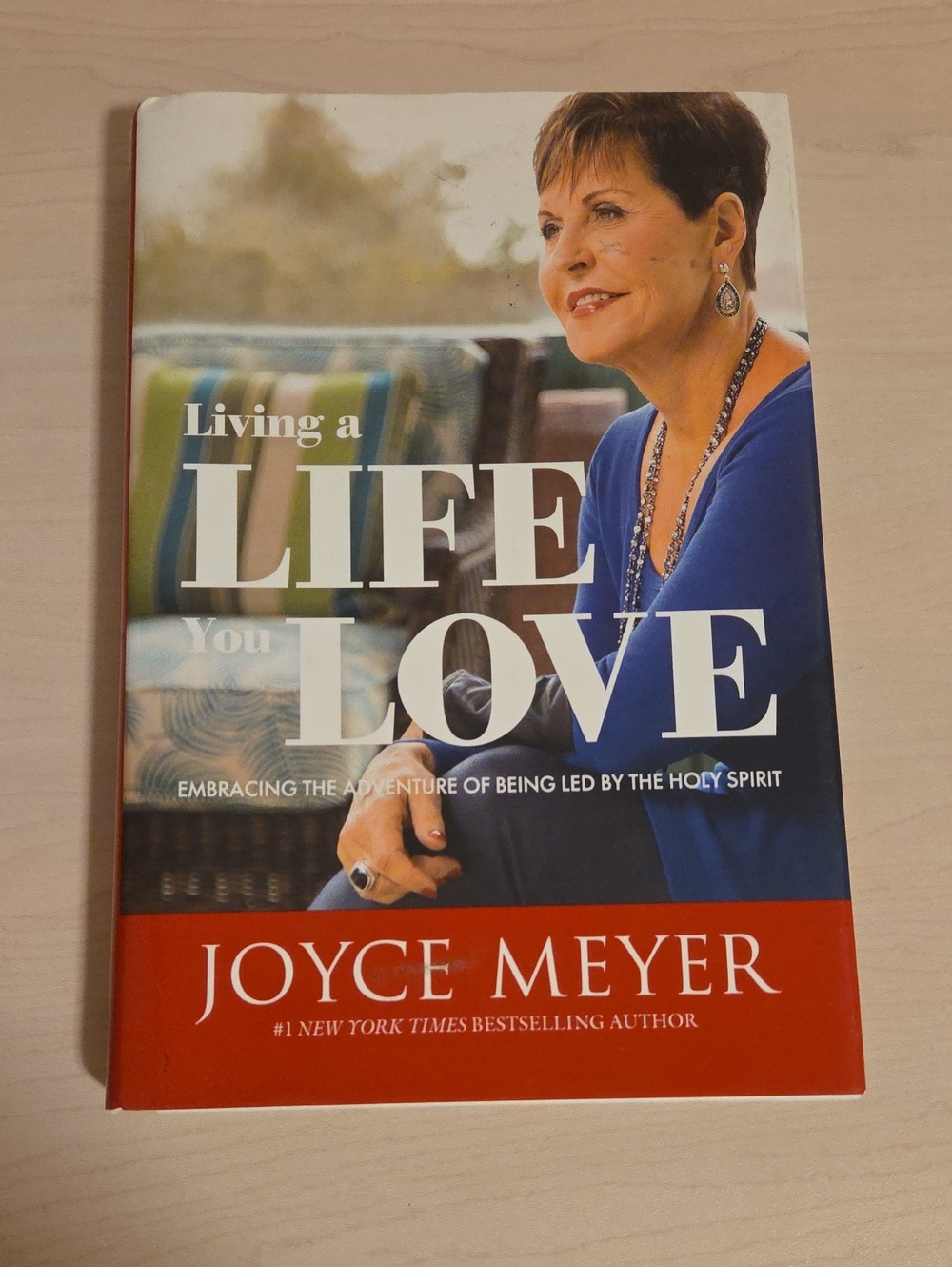 Living a Life You Love by Joyce Meyer